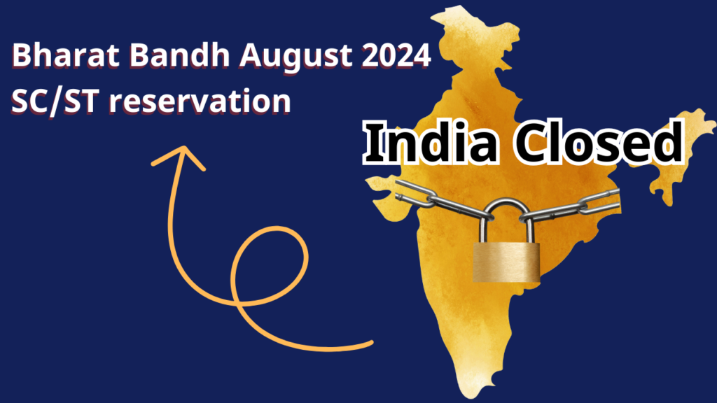 Bharat Bandh August 2024