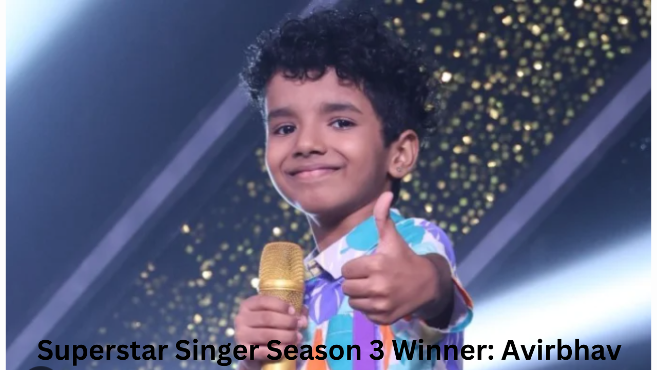 Superstar Singer Season 3 Winner: Avirbhav