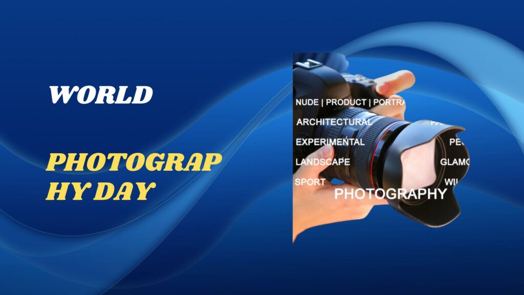 World Photography Day 2024