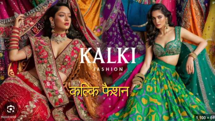 Kalki Fashion