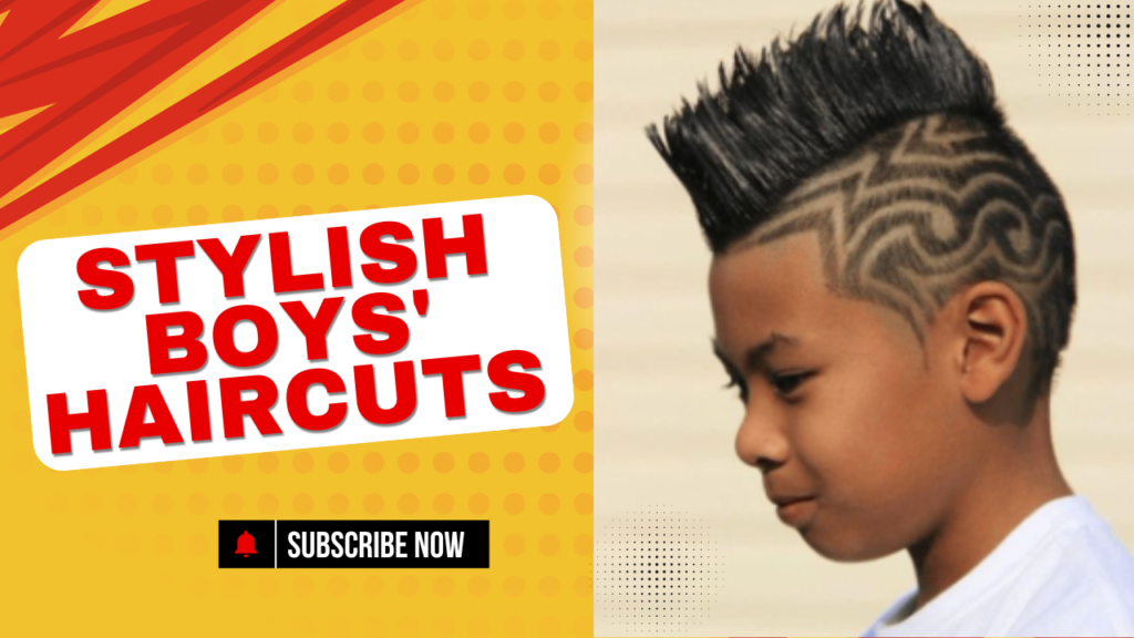 Stylish Boys' Haircuts