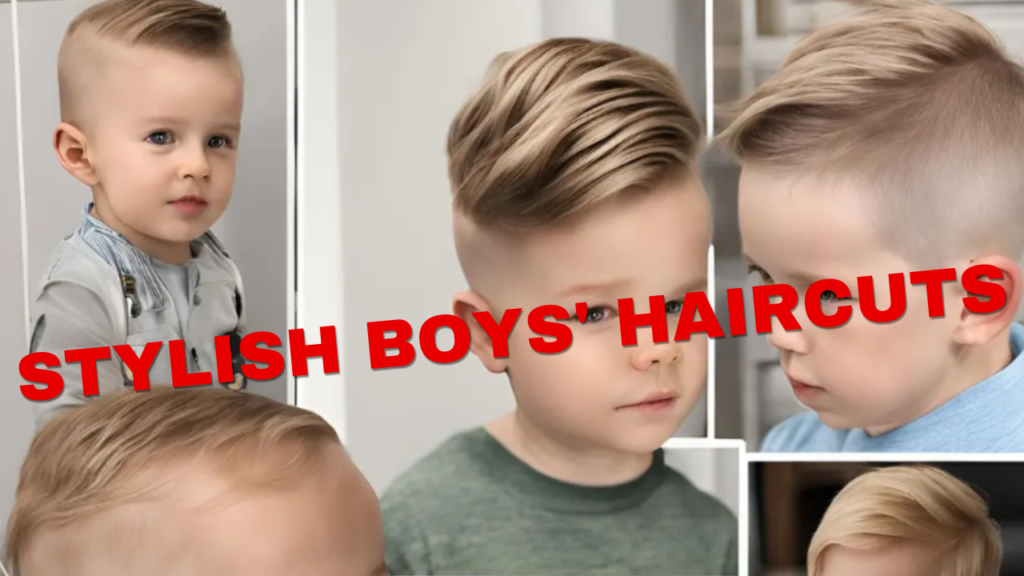 Stylish Boys' Haircuts