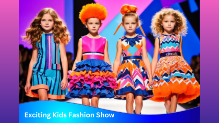 Exciting Kids Fashion Show