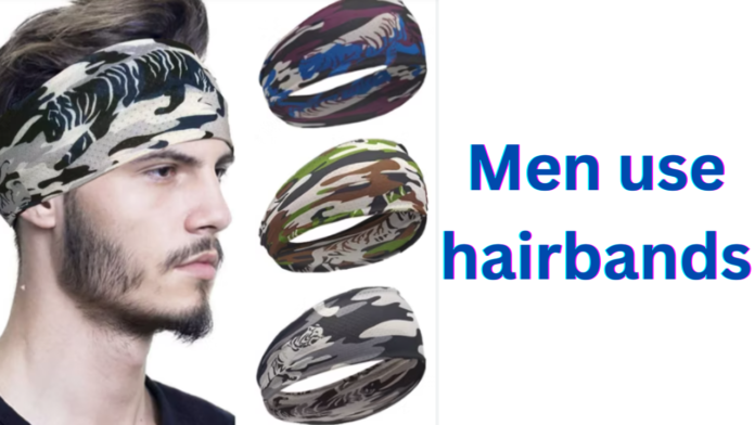 Men use hairbands.