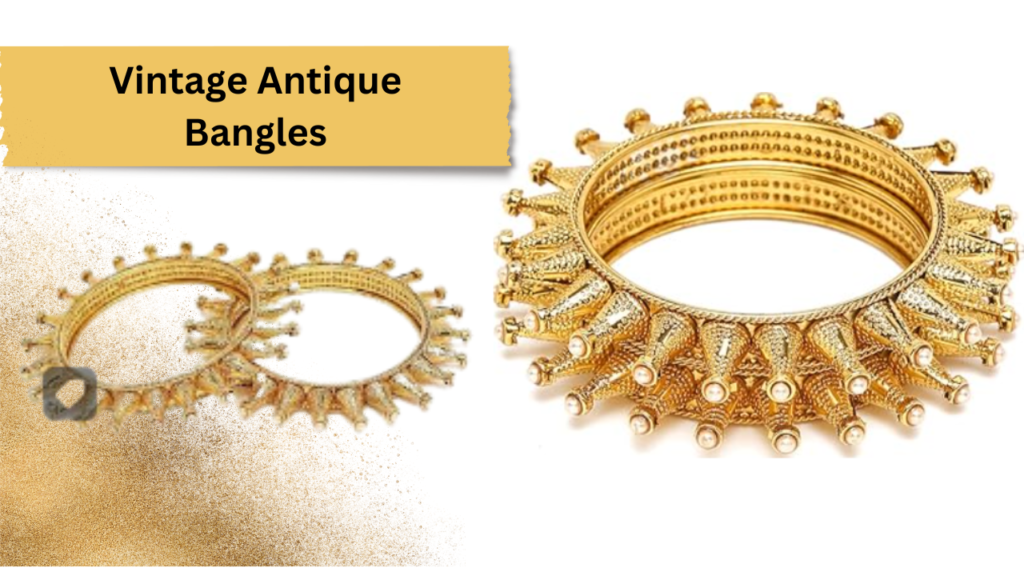 Vintage Antique Bangles.