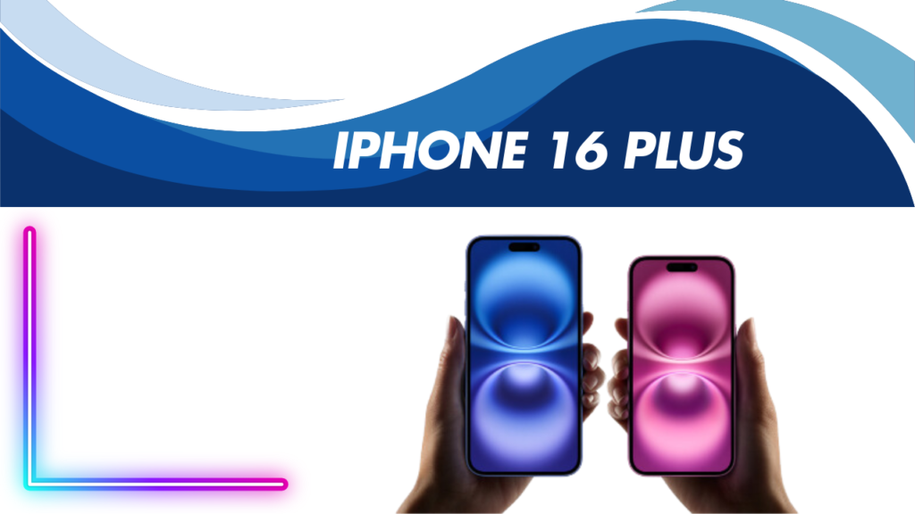 iPhone 16 Plus