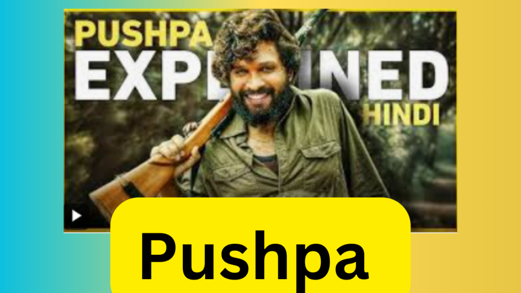 Pushpa 